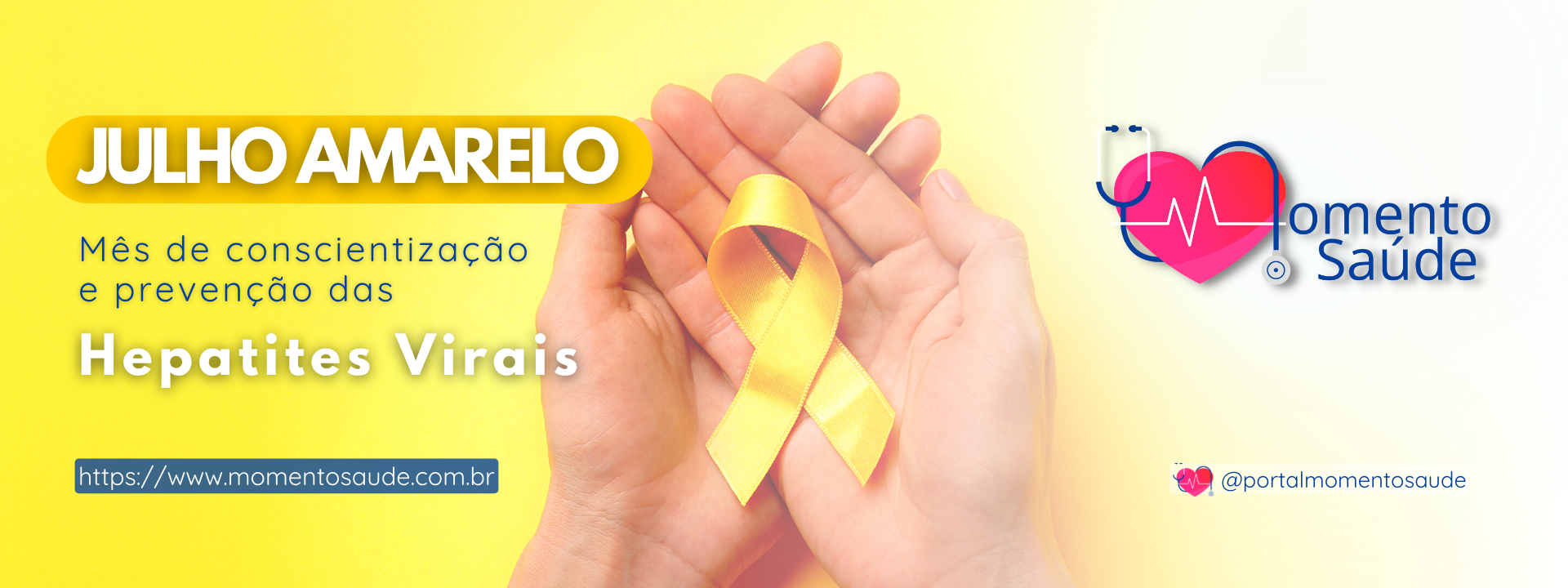 Campanha Julho Amarelo - Prevenção de hepatites virais